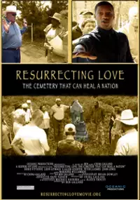 Plakat filmu Resurrecting Love: The Cemetery That Can Heal a Nation