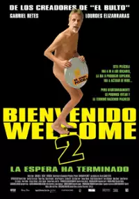 Plakat filmu Bienvenido/Welcome 2