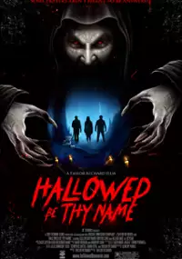 Plakat filmu Hallowed Be Thy Name