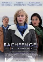 plakat filmu Racheengel - Ein eiskalter Plan