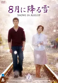 Plakat serialu Snow in August