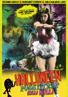 plakat filmu Halloween Pussy Trap Kill Kill