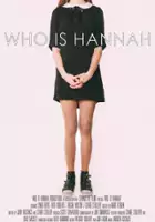 plakat filmu Who Is Hannah?