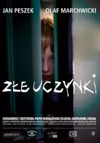 Plakat filmu Złe uczynki