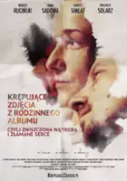 Ewa Hornich / Krępujące zdjęcia z rodzinnego albumu czyli zniszczona wątroba i złamane serce