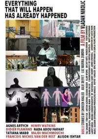 Plakat filmu Everything That Will Happen Has Already Happened