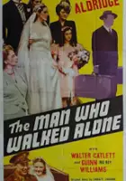 plakat filmu The Man Who Walked Alone