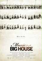 plakat filmu Music from the big house