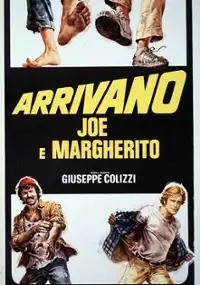 Plakat filmu Arrivano Joe e Margherito