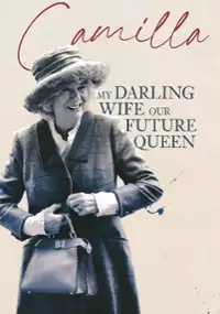 Plakat filmu Camilla: My Darling Wife, Our Future Queen