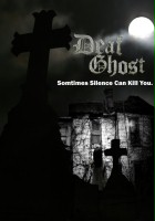 plakat filmu Deaf Ghost
