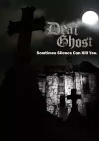 Plakat filmu Deaf Ghost