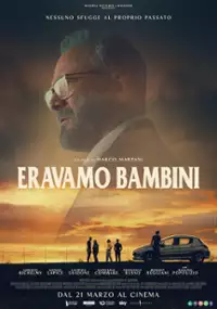 Plakat filmu Eravamo bambini