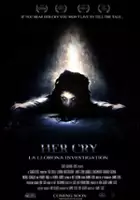 Ron Gelner / Her Cry - La Llorona Investigation