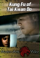 plakat filmu Kung Fu of Tae Kwon Do