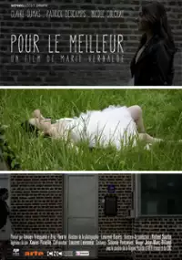 Plakat filmu Pour le meilleur