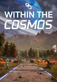 Plakat gry Within the Cosmos