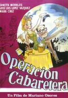 plakat filmu Operación cabaretera