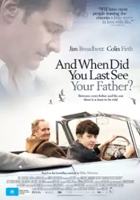 Plakat filmu Kiedy po raz ostatni widziałeś ojca?