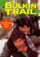 plakat filmu The Bulkin Trail