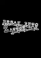 plakat filmu Break Into Zatwor