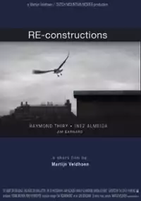 Plakat filmu RE-constructions
