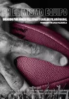 Carlos Vilar&oacute; Nadal / En El Mismo Equipo