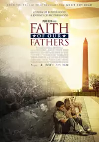 Plakat filmu Faith of Our Fathers