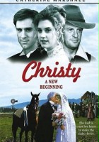 plakat filmu Christy, Choices of the Heart, Part II: A New Beginning
