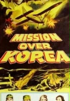 plakat filmu Mission Over Korea