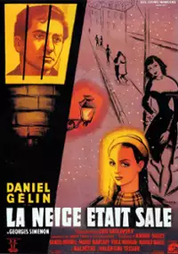 Plakat filmu La Neige était sale