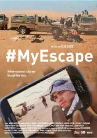 Plakat filmu #MyEscape