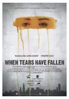 plakat filmu When Tears Have Fallen