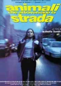 Plakat filmu Animali che attraversano la strada