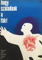 M&aacute;ria S&iacute;v&oacute; / ...hogy szaladnak a f&aacute;k!