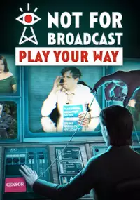 Plakat gry Not For Broadcast
