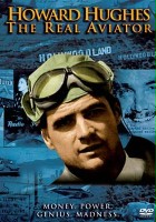 plakat filmu Howard Hughes: The Real Aviator