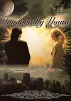 plakat filmu Immortally Yours