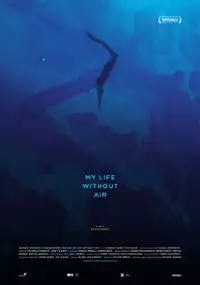 Plakat filmu Moj život bez zraka