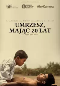 Plakat filmu Umrzesz w wieku 20 lat