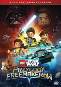 Plakat serialu LEGO Star Wars: Przygody Freemaker&oacute;w