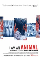 plakat filmu Jestem zwierzęciem: Ingrid Newkirk i organizacja PETA