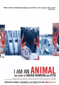 Plakat filmu Jestem zwierzęciem: Ingrid Newkirk i organizacja PETA