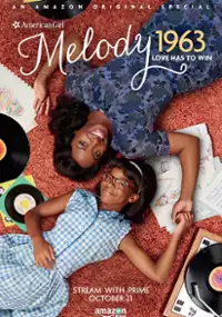 Plakat filmu An American Girl Story - Melody 1963: Love Has to Win