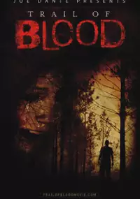 Plakat filmu Trail of Blood