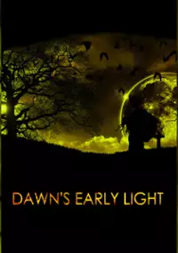 Plakat filmu Dawn's Early Light