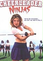plakat filmu Cheerleader Ninjas