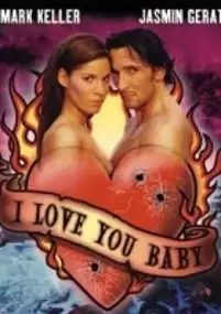 Plakat filmu I Love You, Baby