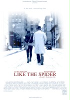 plakat filmu Like the Spider