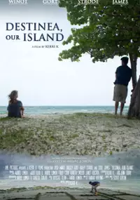 Plakat filmu Destinea, Our Island